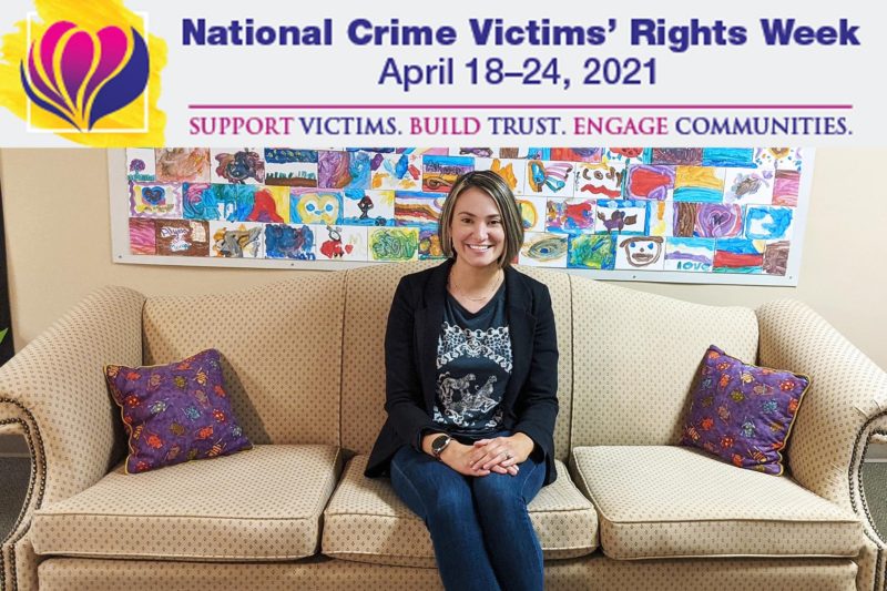 2021 National Crime Victims’ Rights Week